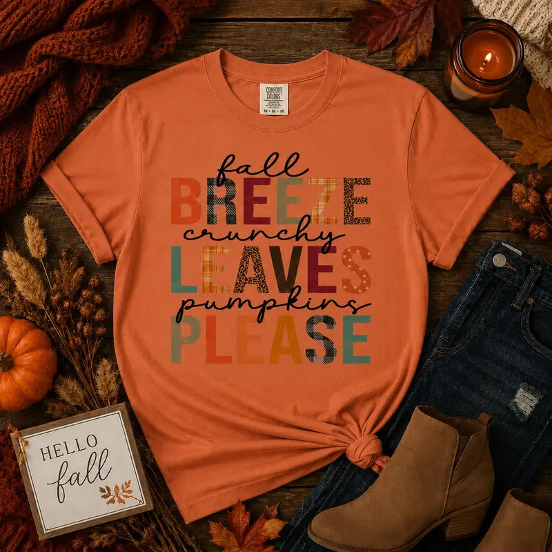 Fall Breeze, Crunchy Leaves, Pumpkins Please Graphic Tee
