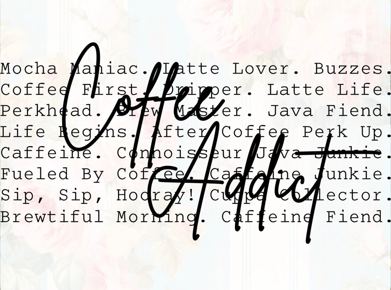 Coffee Addict Graphic Tee