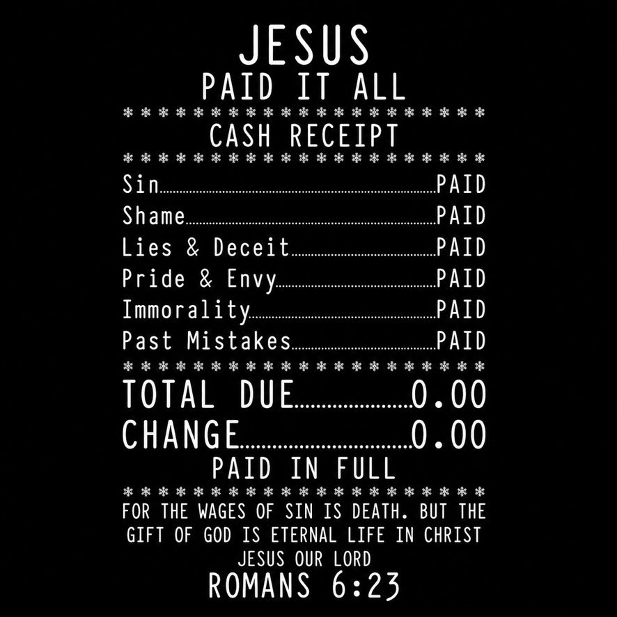 Jesus Paid It All Christian Graphic Tee