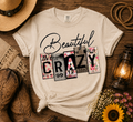 Beautiful Crazy Graphic Tee