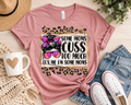 Some Moms Cuss Too Much Graphic Tee