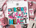 Nursing: It's a Work of Heart Graphic Tee