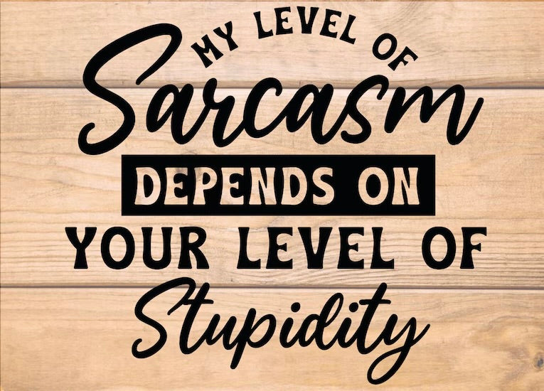 My Level of Sarcasm Graphic Tee