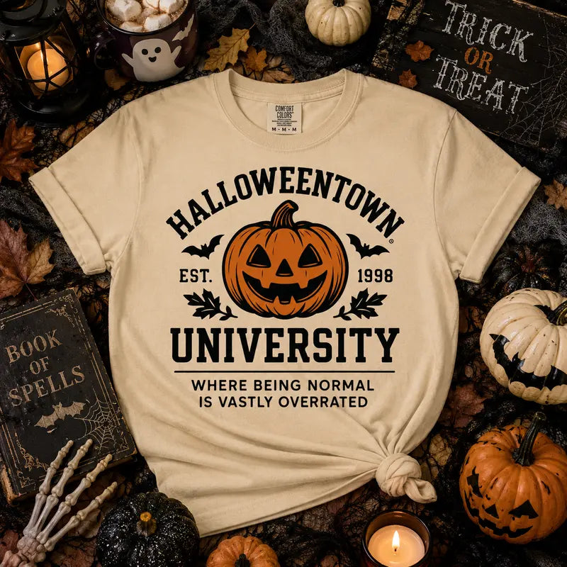 Halloweentown University – Where Being Normal Is Vastly Overrated Tee