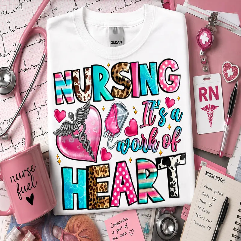 Nursing: It's a Work of Heart Graphic Tee