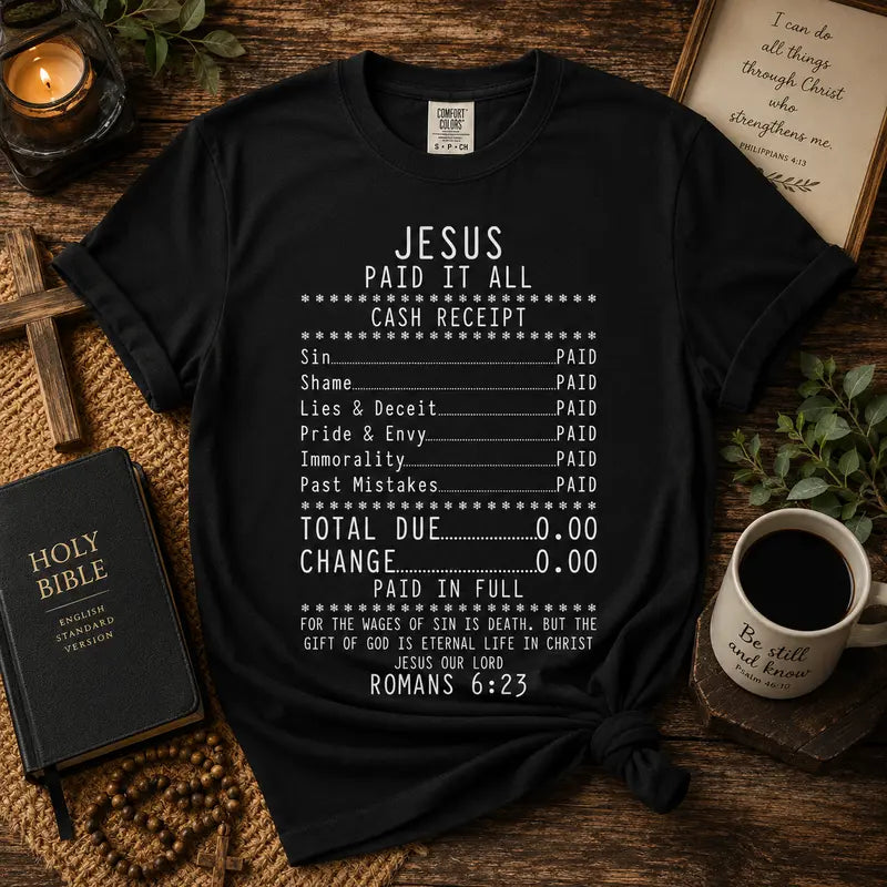 Jesus Paid It All Christian Graphic Tee