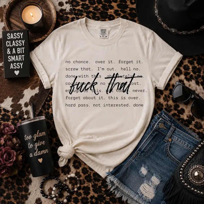 F*** That Graphic Tee