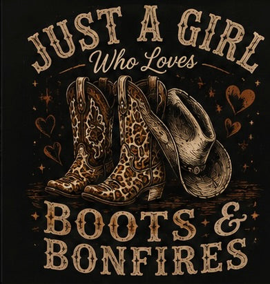 Just A Girl Who Loves Boots & Bonfires Graphic Tee