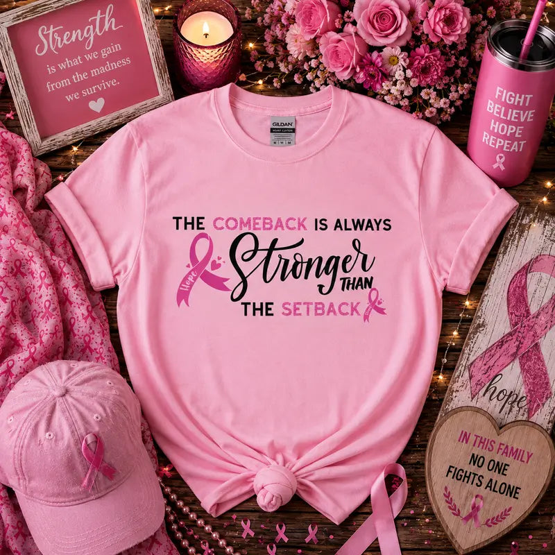 The Comeback Is Always Stronger Breast Cancer Awareness Graphic Tee