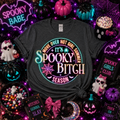Move Over Hot Girl Summer, It's Spooky Bitch Season Graphic Tee