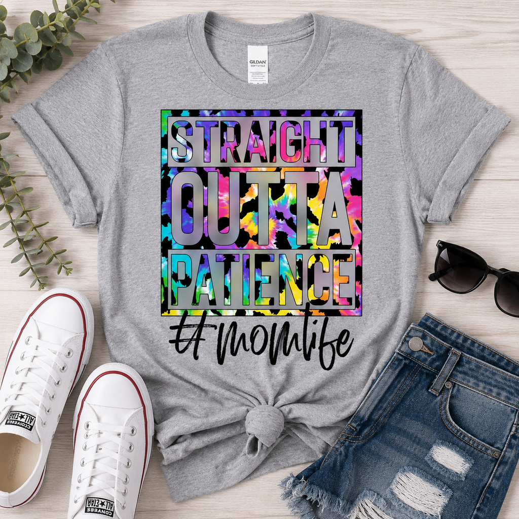 Straight Outta Patience Mom Life Graphic Tee
